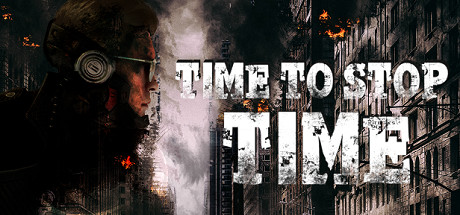 Time To Stop Time - PC Game Download via Torrent