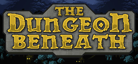 The Dungeon Beneath - PC Game Download via Torrent