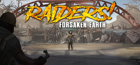 Raiders Forsaken Earth - PC Game Download via Torrent