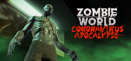 Zombie World Coronavirus Apocalypse VR - PC Game Download via Torrent