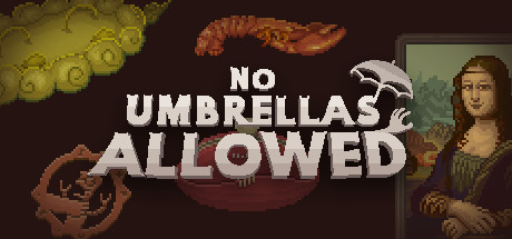 No Umbrellas Allowed - PC Game Download via Torrent