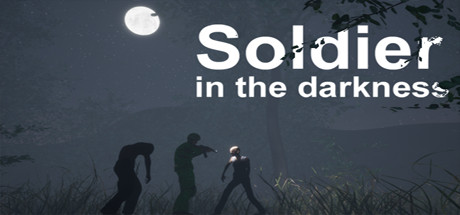 Soldier in the darkness - PC Game Download via Torrent