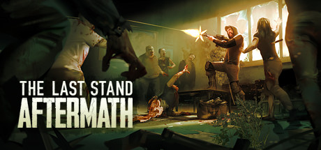 The Last Stand Aftermath - PC Game Download via Torrent