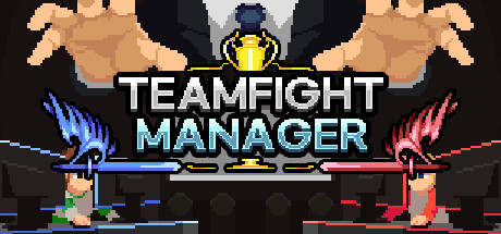 Teamfight Manager - PC Game Download via Torrent