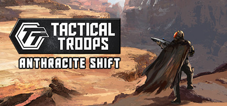 Tactical Troops Anthracite Shift - PC Game Download via Torrent