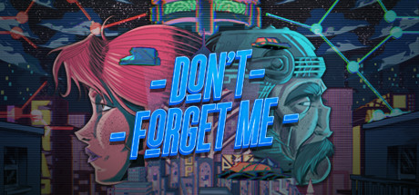 Dont Forget Me - PC Game Download via Torrent