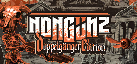 Nongunz Doppelganger Edition - PC Game Download via Torrent