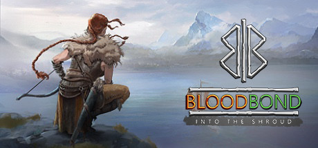 Blood Bond Into the Shroud - PC Game Download via Torrent