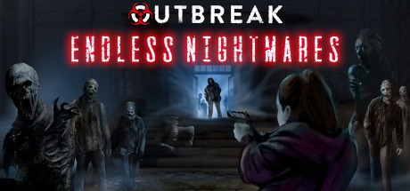 Outbreak Endless Nightmares - PC Game Download via Torrent