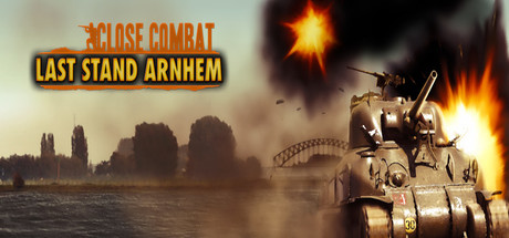 Close Combat Last Stand Arnhem - PC Game Download via Torrent