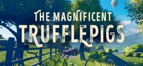 The Magnificent Trufflepigs - PC Game Download via Torrent