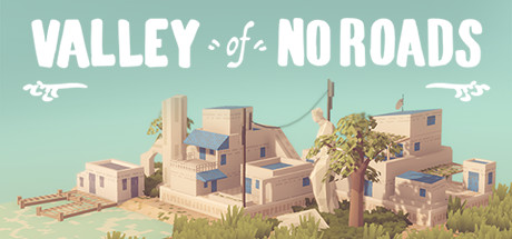 Valley of No Roads - PC Game Download via Torrent