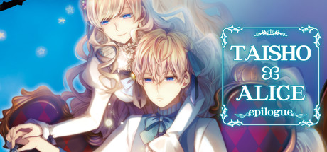 TAISHO x ALICE epilogue - PC Game Download via Torrent