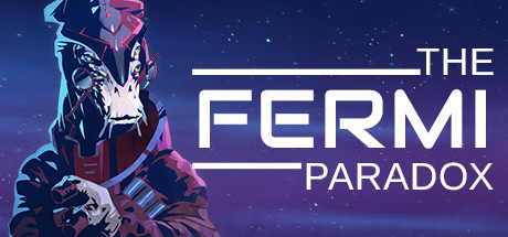 The Fermi Paradox - PC Game Download via Torrent