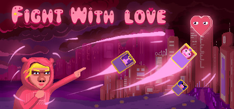 Fight with love - PC Game Download via Torrent