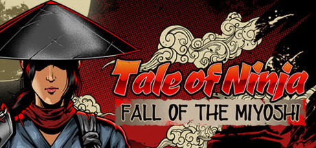 Tale of Ninja Fall of the Miyoshi - PC Game Download via Torrent