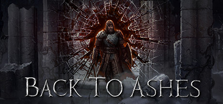 Back To Ashes - PC Game Download via Torrent