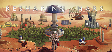 Reshaping Mars - PC Game Download via Torrent