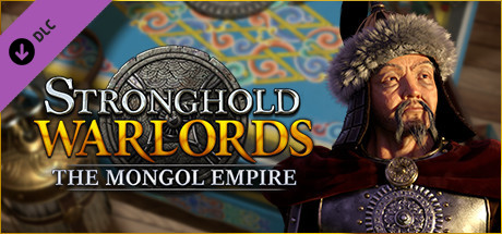 Stronghold Warlords The Mongol Empire - PC Game Download via Torrent