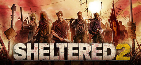 Sheltered 2 - PC Game Download via Torrent