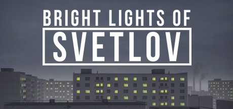 Bright Lights of Svetlov - PC Game Download via Torrent