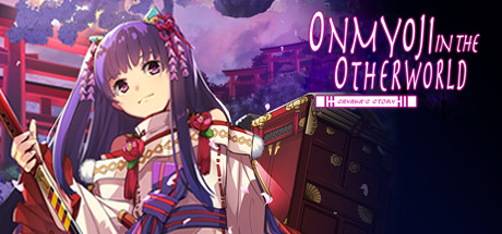 Onmyoji in the Otherworld Sayakas Story - PC Game Download via Torrent