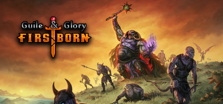 Guile and Glory Firstborn - PC Game Download via Torrent