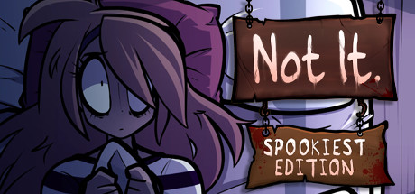 Not It Spookiest Edition - PC Game Download via Torrent