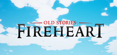 Old Stories Fireheart - PC Game Download via Torrent