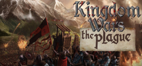 Kingdom Wars The Plague - PC Game Download via Torrent