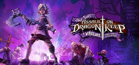 Tiny Tinas Assault on Dragon Keep A Wonderlands One-shot Adventure - PC Game Download via Torrent