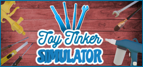 Toy Tinker Simulator - PC Game Download via Torrent