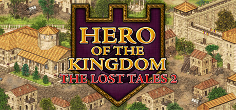 Hero of the Kingdom The Lost Tales 2 - PC Game Download via Torrent