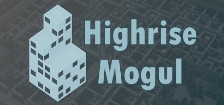 Highrise Mogul - PC Game Download via Torrent