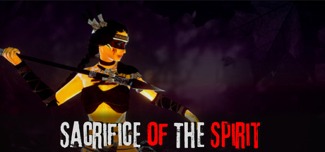 Sacrifice of The Spirit - PC Game Download via Torrent