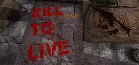 Kill To Live - PC Game Download via Torrent