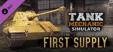 Tank Mechanic Simulator First Supply - PC Game Download via Torrent