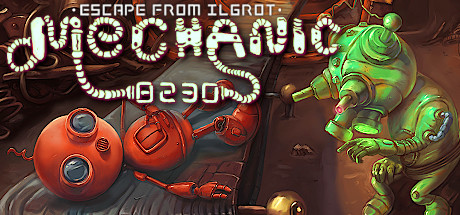 Mechanic 8230 Escape from Ilgrot - PC Game Download via Torrent