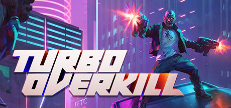 Turbo Overkill - PC Game Download via Torrent