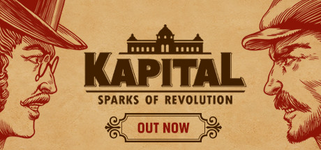 Kapital Sparks of Revolution - PC Game Download via Torrent