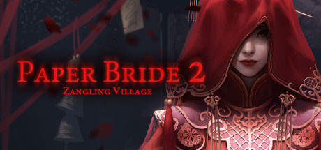 Paper Bride 2 Zangling Village - PC Game Download via Torrent