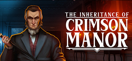 The Inheritance of Crimson Manor - PC Game Download via Torrent