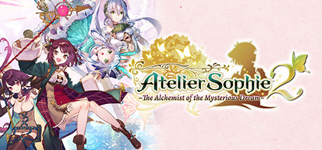 Atelier Sophie 2 The Alchemist of the Mysterious Dream - PC Game Download via Torrent