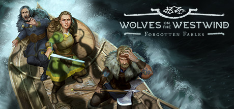 Forgotten Fables Wolves on the Westwind - PC Game Download via Torrent