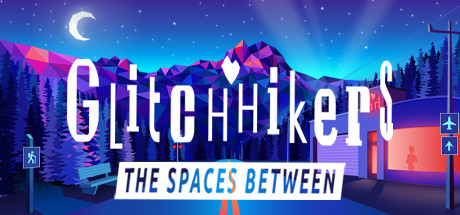 Glitchhikers The Spaces Between - PC Game Download via Torrent