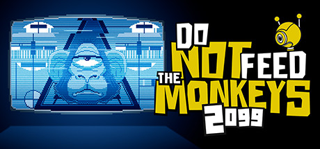 Do Not Feed the Monkeys 2099 - PC Game Download via Torrent