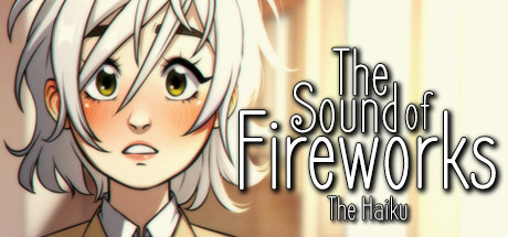 The Sound of Fireworks The Haiku - PC Game Download via Torrent