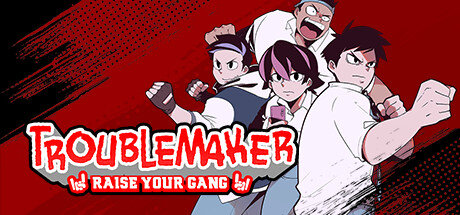 Troublemaker - PC Game Download via Torrent