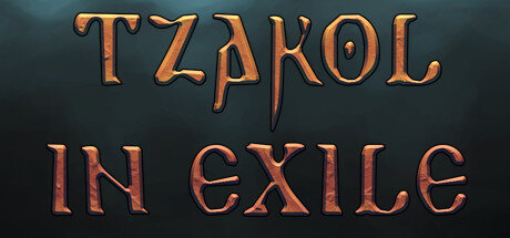 Tzakol in Exile - PC Game Download via Torrent