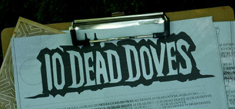 10 Dead Doves - PC Game Download via Torrent